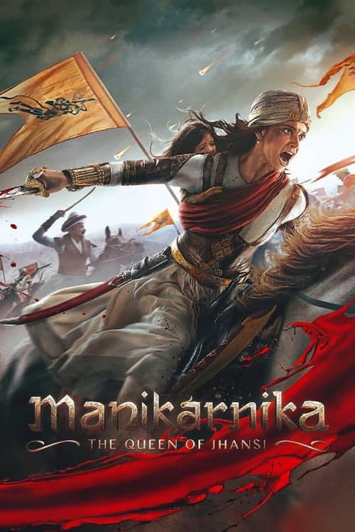 Manikarnika Jhansi Kraliçesi afişi