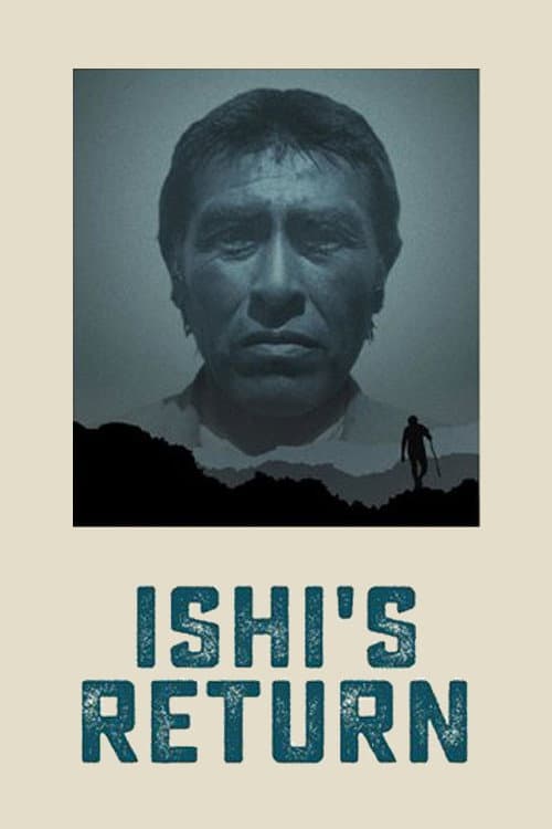 Ishi's Return afişi