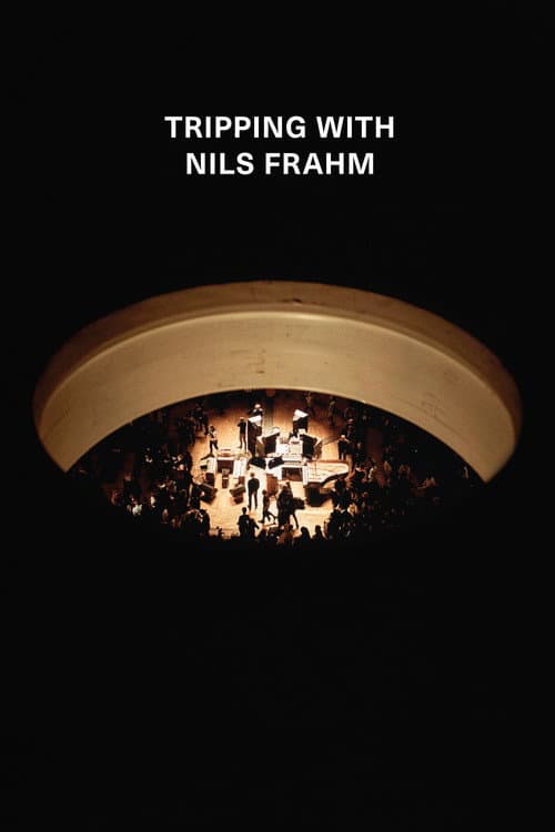Tripping with Nils Frahm afişi