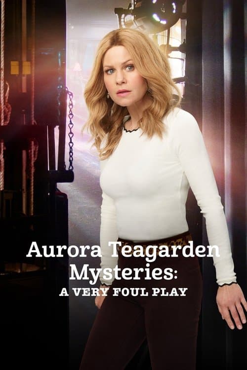 Aurora Teagarden Mysteries: A Very Foul Play afişi