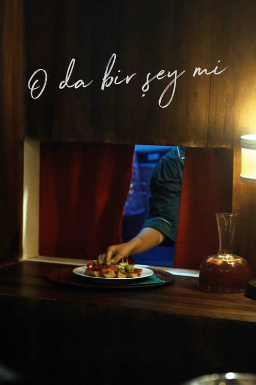 O da Bir Şey mi? afişi