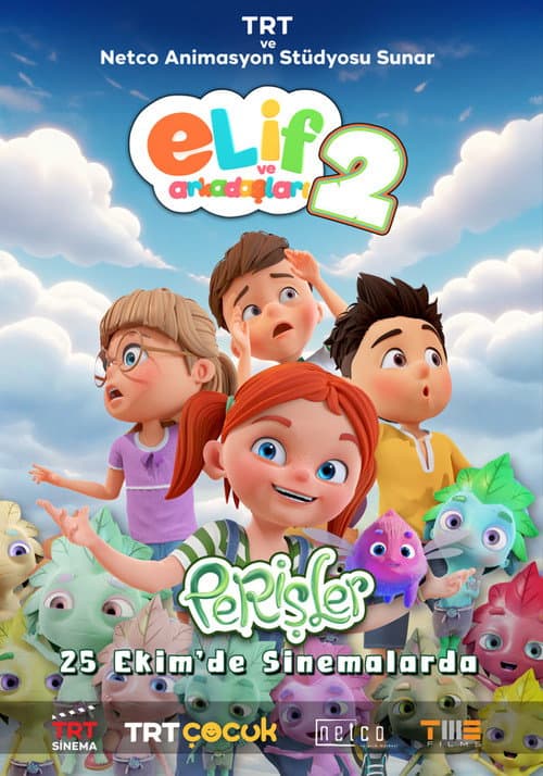 Elif ve Arkadaşları 2: Perişler afişi