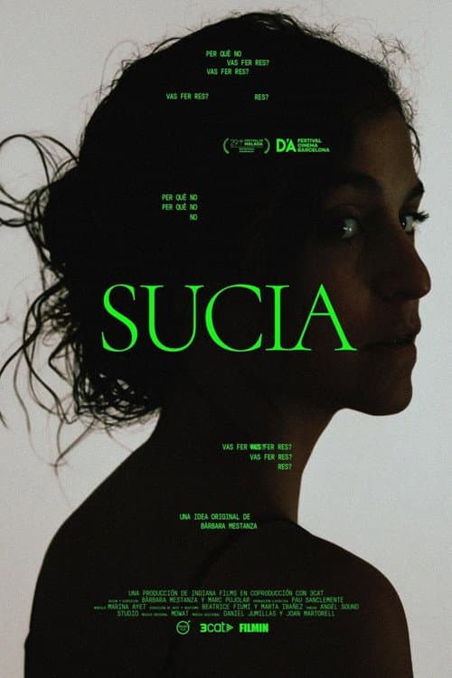Sucia. Per què no vas fer res? afişi