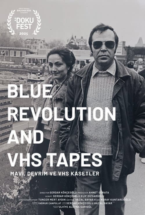 Mavi, Devrim ve VHS Kasetler afişi