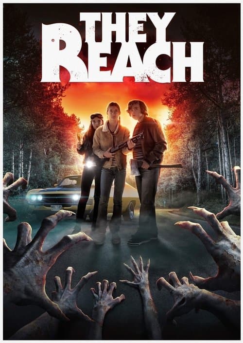 They Reach afişi