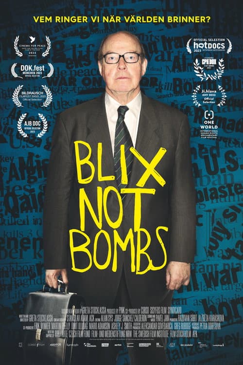 Blix Not Bombs afişi