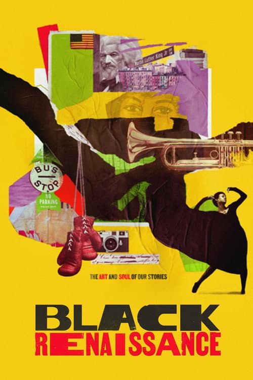 Black Renaissance: The Art and Soul of Our Stories afişi