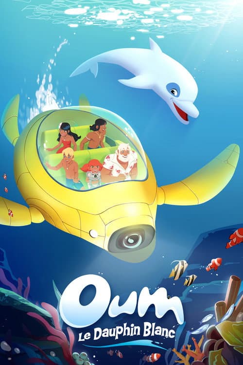 Oum le dauphin blanc afişi