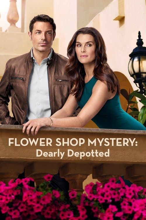 Flower Shop Mystery: Dearly Depotted afişi
