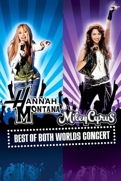 Hannah Montana & Miley Cyrus: Best of Both Worlds Concert afişi