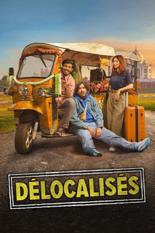 Délocalisés afişi