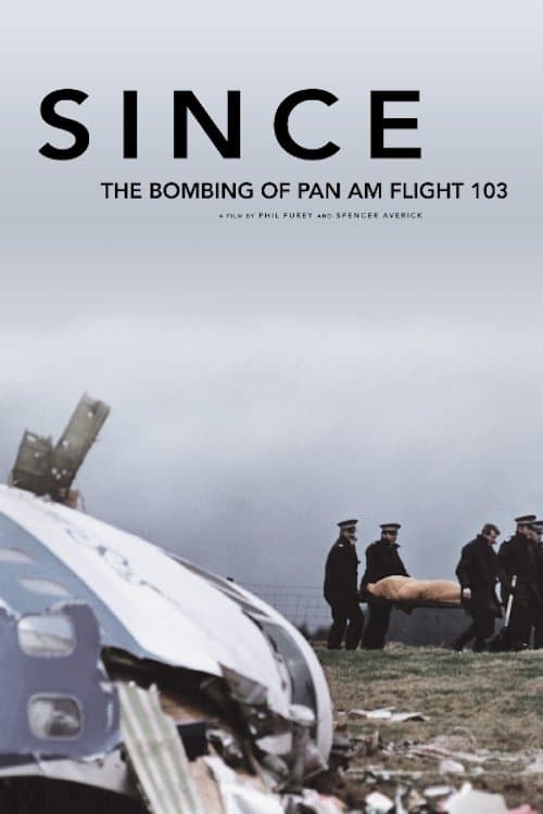 Since: The Bombing of Pan Am Flight 103 afişi