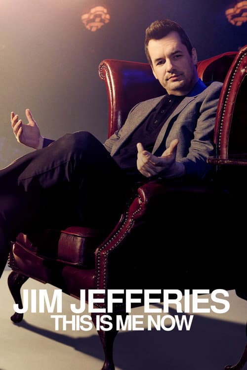 Jim Jefferies: This Is Me Now afişi