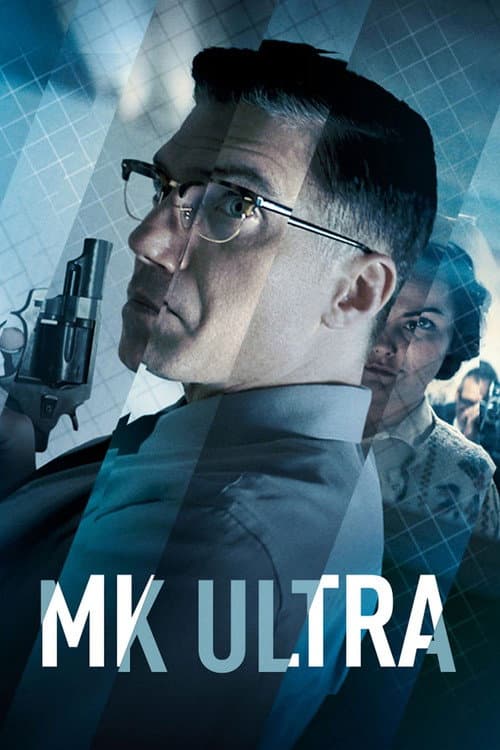 MK Ultra: Gizli Dosyalar afişi