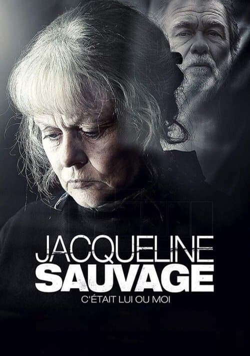 Jacqueline Sauvage - C'était lui ou moi afişi