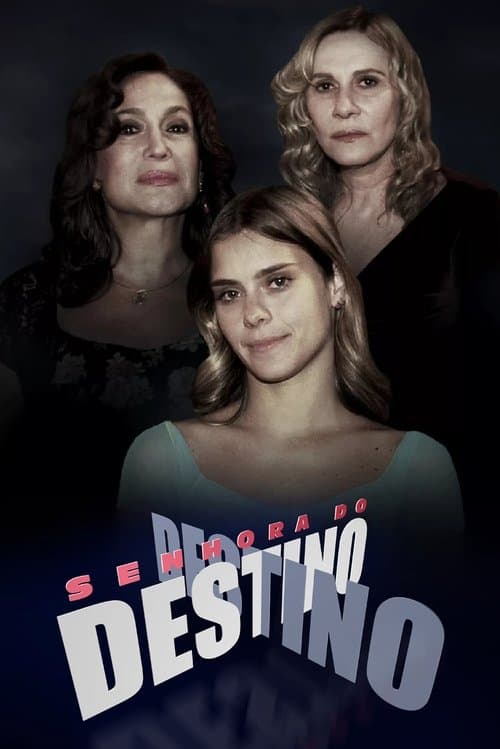 Senhora do Destino afişi