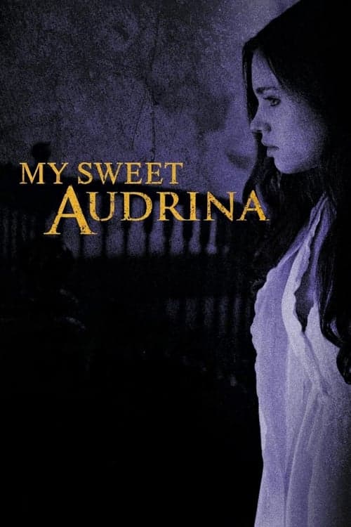 My Sweet Audrina afişi