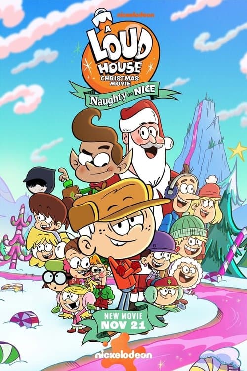 A Loud House Christmas Movie: Naughty or Nice afişi