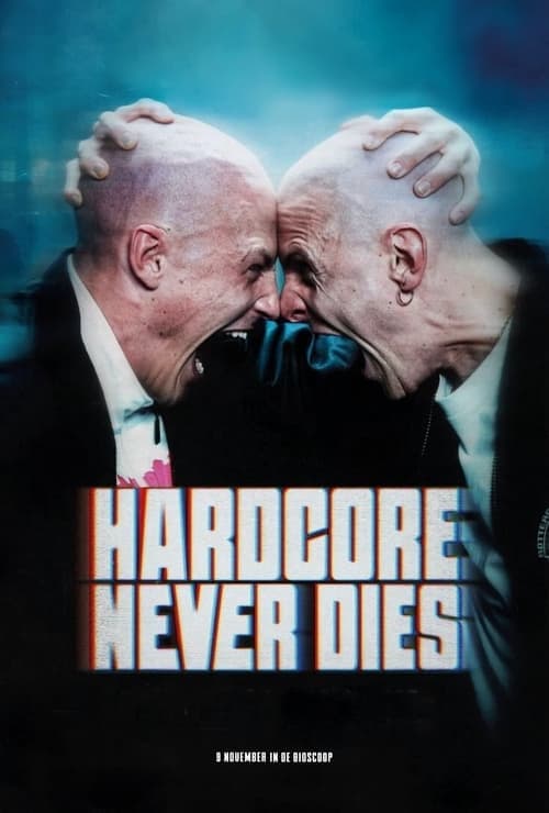 Hardcore Never Dies afişi