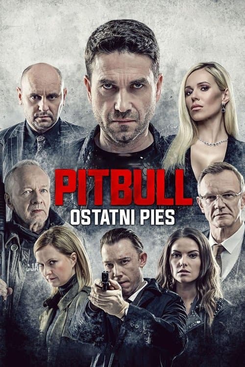 Pitbull. Ostatni pies afişi