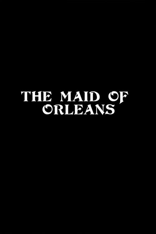 The Maid of Orleans afişi