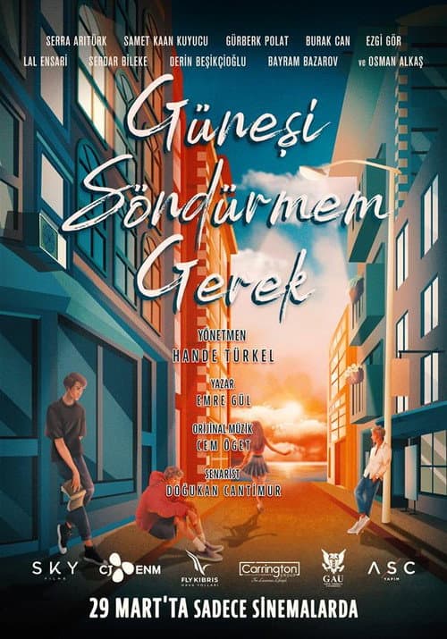 Güneşi Söndürmem Gerek afişi