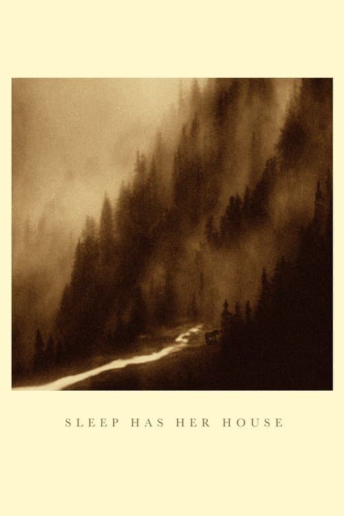 Sleep Has Her House afişi