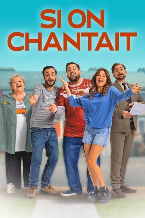 Si on chantait afişi
