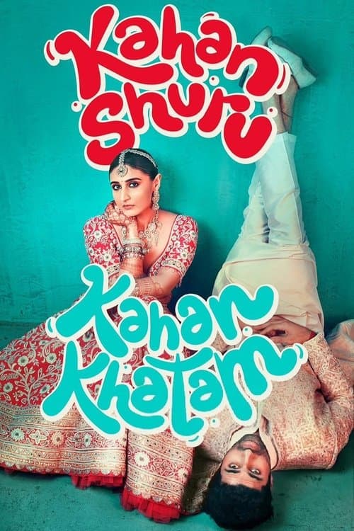 कहां शुरू कहां ख़तम afişi