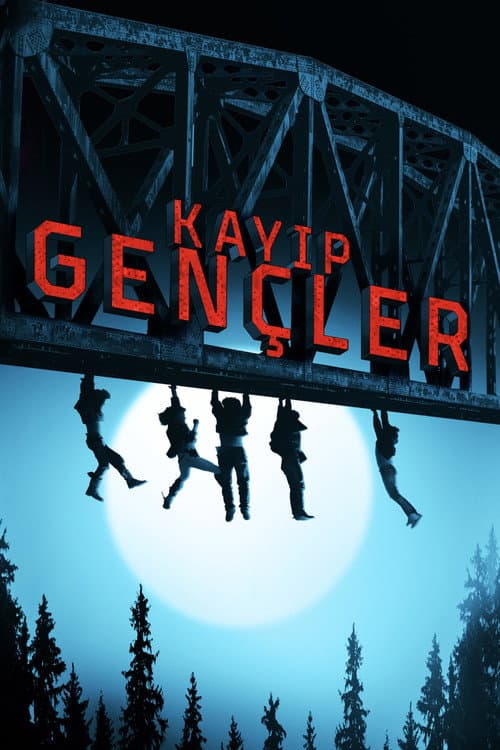 Kayıp Gençler afişi