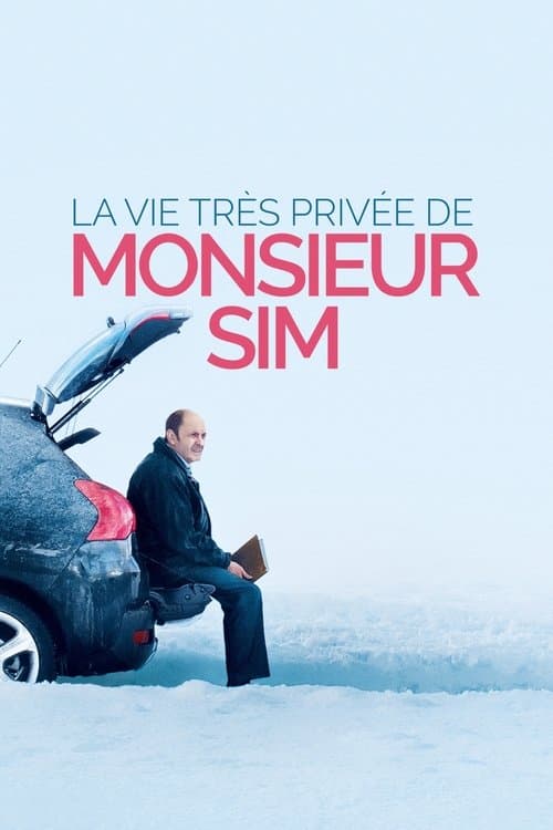 La Vie très privée de monsieur Sim afişi