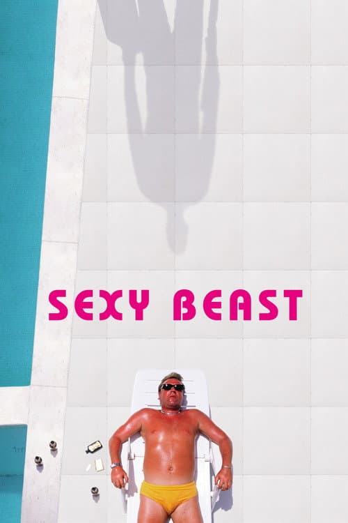 Sexy Beast afişi