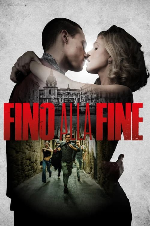 Fino alla fine afişi