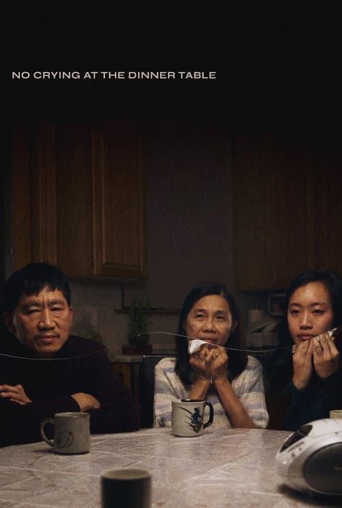No Crying at the Dinner Table afişi