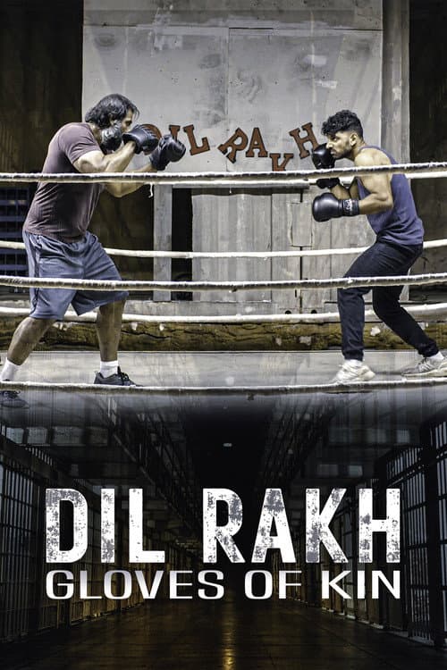 Dil Rakh: Gloves of Kin afişi
