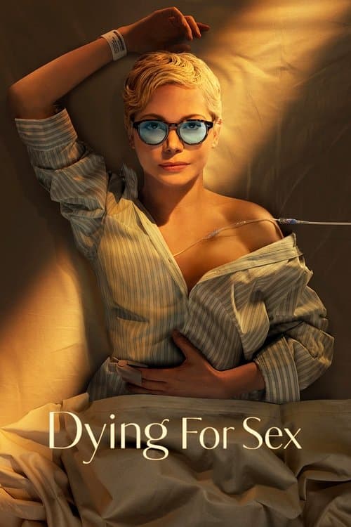 Dying for Sex afişi