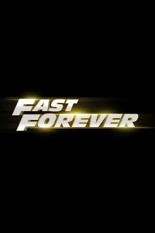 Fast Forever afişi