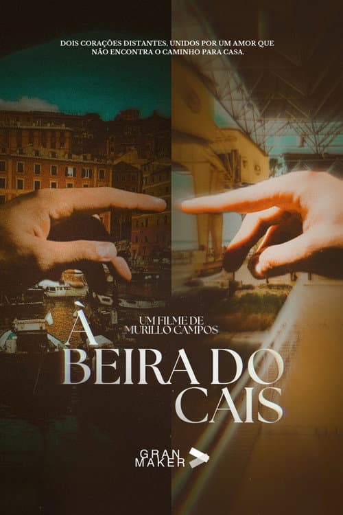À Beira do Cais afişi
