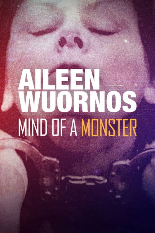 Aileen Wuornos : Mind of a Monster afişi