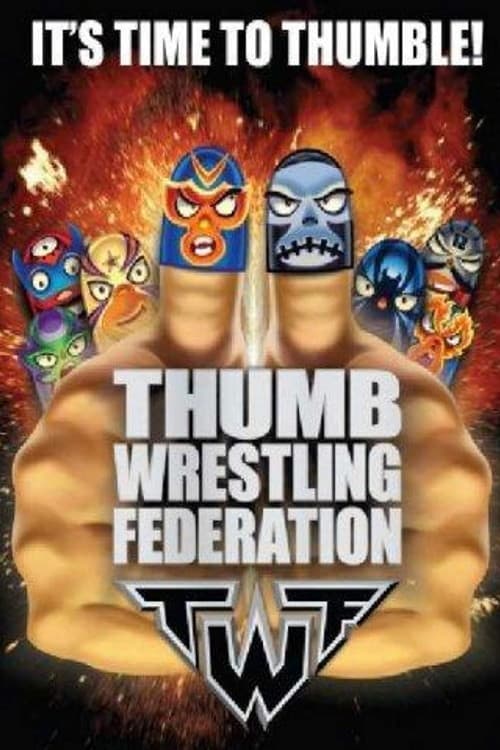 Thumb Wrestling Federation afişi