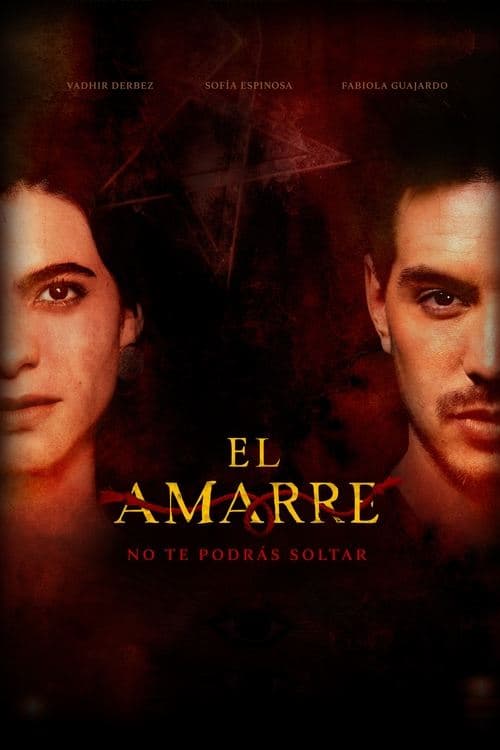 El Amarre afişi