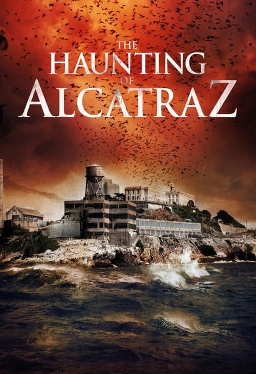 The Haunting of Alcatraz afişi