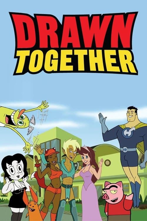 Drawn Together afişi