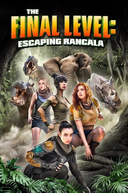 The Final Level: Escaping Rancala afişi