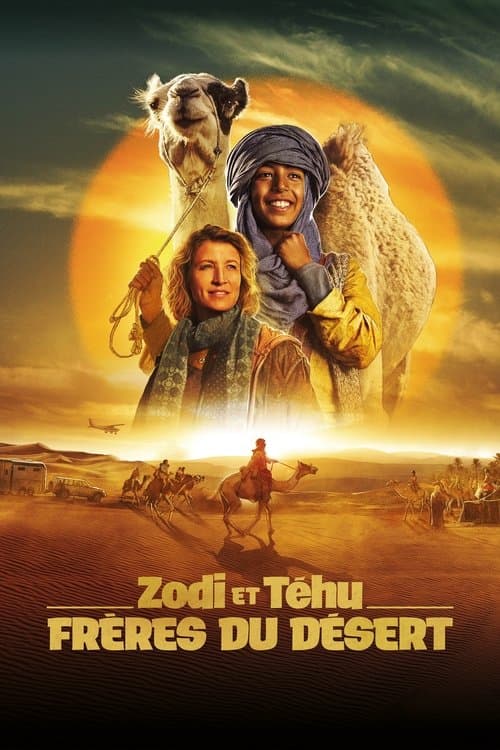 Zodi et Téhu, frères du désert afişi