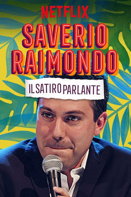 Saverio Raimondo: Il Satiro Parlante afişi