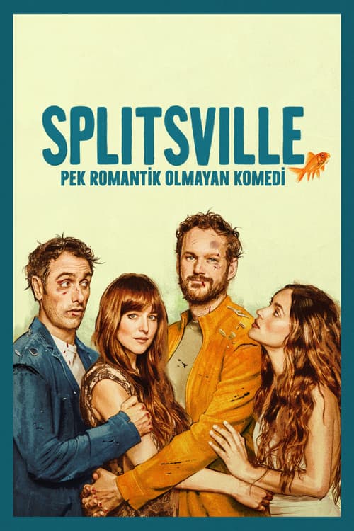 Splitsville: Pek Romantik Olmayan Komedi afişi