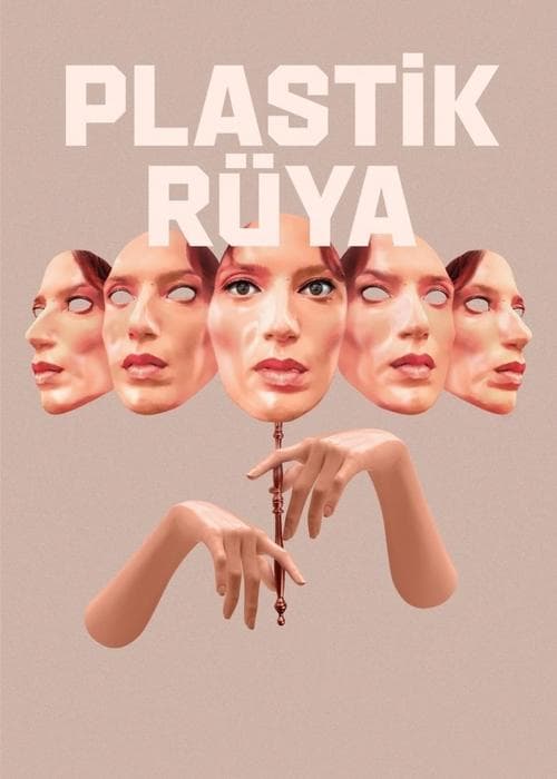 Plastik Rüya afişi