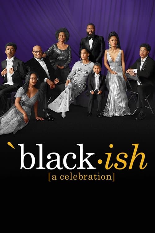 black-ish: A Celebration – An ABC News Special afişi