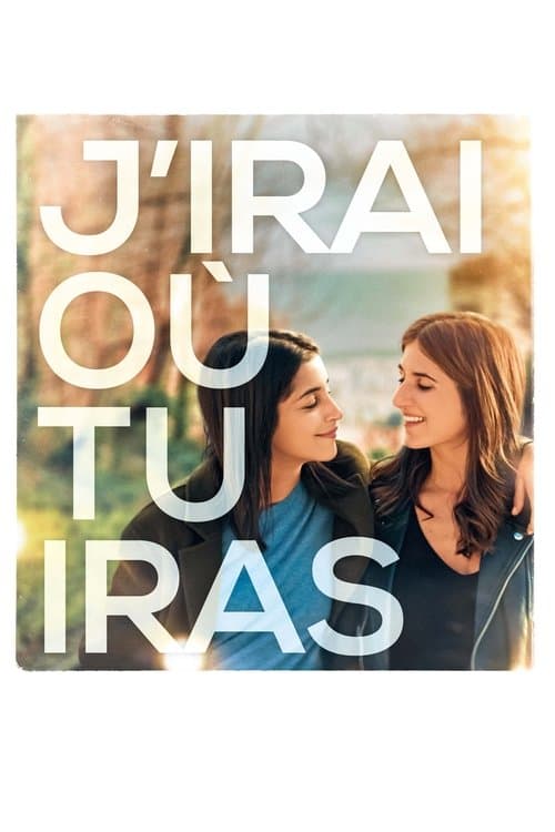 J'irai où tu iras afişi